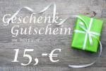 Geschenk-Gutschein 15,00 EUR